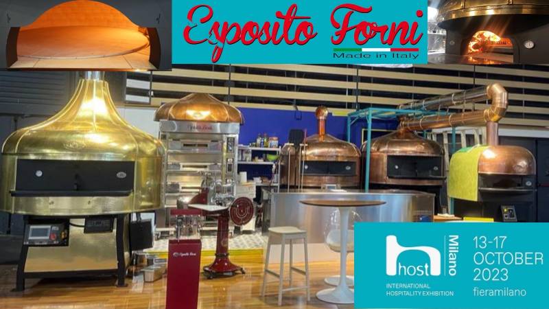 Découvrez les Fours de Qualité Exceptionnelle d'ESPOSITO FORNI au Salon HOST 2023 à Milan